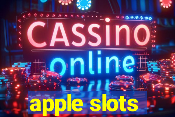 apple slots